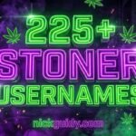 225+ Stoner Usernames